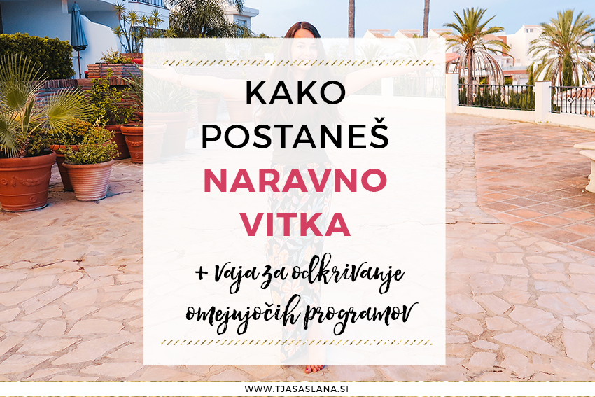 Kako postaneš NARAVNO VITKA